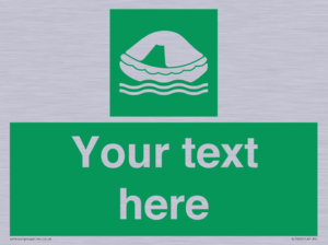 Custom sign safe condition Liferaft